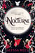 Nocturne - A fantasy romance fairy tale retelling of Beauty and the Beast and Phantom of the Opera