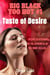Taste of Desire - BIG BLACK TOO HOT, #1