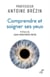 Comprendre et soigner ses yeux