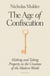 The Age of Confiscation - Making and Taking Property in the Creation of the Modern World