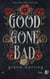 Good gone bad - Fallen Men MC #3 - Édition française