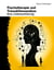 Psychotherapie und Transaktionsanalyse - Eine Liebeserklärung