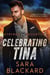 Celebrating Tina - Stryker Security Force Series, #3