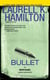 Bullet - An Anita Blake, Vampire Hunter Novel