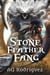 Stone Feather Fang - The Stone of the Andolins Trilogy, #1