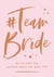 #Team Bride - How to plan the perfect party for your BFF
