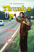 Thumbs Up: Memoir of a Joyful Organizer