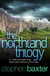 The Northland Trilogy - Stone Spring, Bronze Summer, Iron Winter