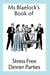Stress Free Dinner Parties - Ms Blaelock's Books, #1