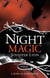 Night Magic, A Rouge Paranormal Romance