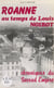 Roanne au temps de Louis Noirot - Chroniques du Second Empire