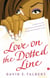 Love on the Dotted Line - A Novel