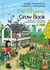 The Organic Grow Book - American English Edition - Gardening Strategies for Indoors & Outdoors