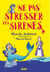 Ne pas stresser les sirènes (e-book)