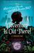Adventure Is Out There! - A Twisted Tale