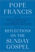 Reflections on the Sunday Gospel - How to More Fully Live Out Your Relationship with God