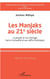 Les Manjaks au 21e siècle - Le peuple et son héritage face à l'actualité et aux défis historiques