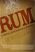 Rum - A Social and Sociable History of the Real Spirit of 1776