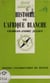 Histoire de l'Afrique blanche - Des origines à 1945