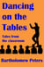 Dancing on the Tables