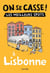 On se casse ! Les meilleurs spots à Lisbonne