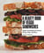 A Hearty Book of Veggie Sandwiches - Vegan and Vegetarian Paninis, Wraps, Rolls, and More