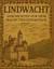Lindwacht - Liebe, Macht und Revolution
