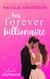 Her Forever Billionaire - Billionaire Boyfriends, #1