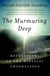 The Murmuring Deep - Reflections on the Biblical Unconscious