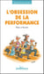 L'obsession de la performance