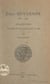 Émile Duvernoy, 1861-1942 - Bibliographie précédée d'une notice sur sa vie