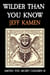 Wilder Than You Know - Among You Secret Children, #3