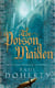 The Poison Maiden (Mathilde of Westminster Trilogy, Book 2) - Deceit, deception and death in the court of Edward II