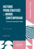 Histoire problématisée du monde contemporain - 15 dissertations intégralement rédigées. XIXe – XXIe siècles.