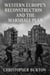 Western Europe’s Reconstruction and the Marshall Plan