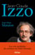 Jean-Claude Izzo - Les vies multiples du créateur de Fabio Montale