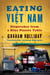 Eating Viet Nam - Dispatches from a Blue Plastic Table