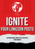 Ignite Your LinkedIn Posts: 60 Proven Hook Templates to Captivate Your Audience