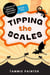 Tipping the Scales: A Circus of Unusual Creatures Mystery - The Circus of Unusual Creatures, #2
