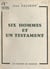 Six hommes et un testament