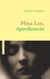 Mina Loy, éperdument - récit littéraire