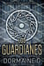 Los Guardianes - Crónicas de Connor, #1