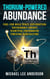 Thorium-Powered Abundance: Fuel for Bold Space Exploration, Sustainable Energy, Plentiful Freshwater, Thriving Agriculture