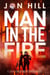 Man In The Fire - Jack and Stacey Green Thrillers, #3