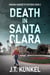 Death in Santa Clara - Miranda Marquette Mysteries, #3