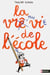 La vraie vie de l'école - Dès 8 ans