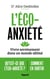 L'éco-anxiété - Vivre sereinement dans un monde abîmé