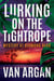 Lurking on the Tightrope: Mystery at Diamond Head - A Pari Malik Mystery, #1