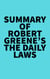 Summary of Robert Greene's The Daily Laws
