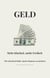 Geld - Mehr Klarheit, mehr Freiheit - Wie ich gelernt habe, meine Finanzen zu meistern